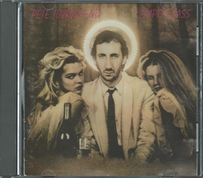 Pete Townshend - Empty Glass (1980)