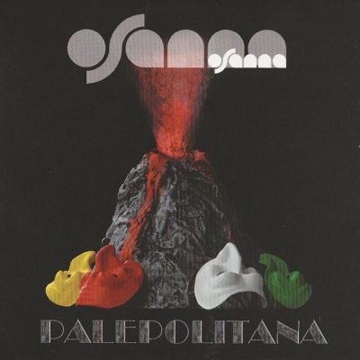 Osanna - Palepolitana (2015) [2CD]