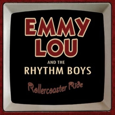 Emmy Lou And The Rhythm Boys - Rollercoster Ride (2015)
