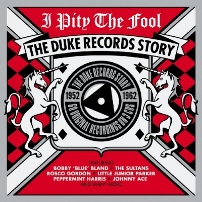 Various Artists - I Pity The Fool: The Duke Records Story 1952-1962 (2013) [3CD]