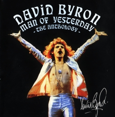 David Byron (1995) "Man Of Yesterday (The Anthology)" 2CD