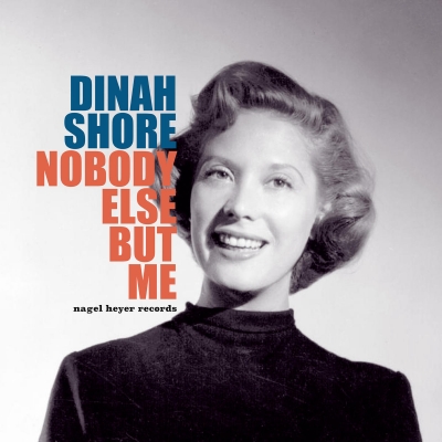 Dinah Shore - Nobody Else But Me (2015) [WEB Release]