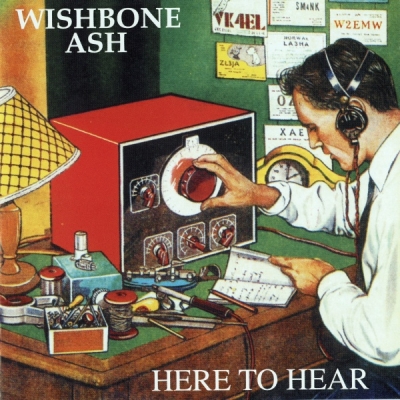 Wishbone Ash - Here To Hear (1989)