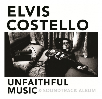 Elvis Costello - Unfaithful Music & Soundtrack Album (2015) [2CD | Compilation]