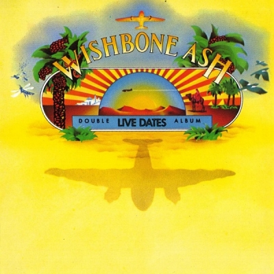 Wishbone Ash - Live Dates (1973)