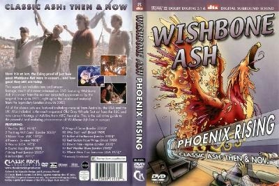 Wishbone Ash, 2004. Phoenix Rising - Classic Ash - Then & Now (DVD-Rip)