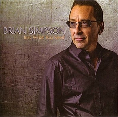 Brian Simpson - Just What You Need (2013)