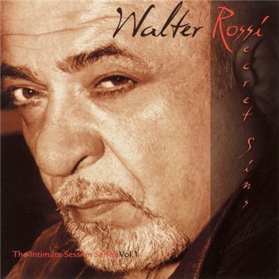Walter Rossi - Secret Sins (2004)