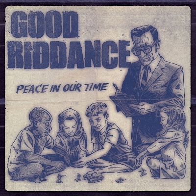 Good Riddance - Peace In Our Time (2015)
