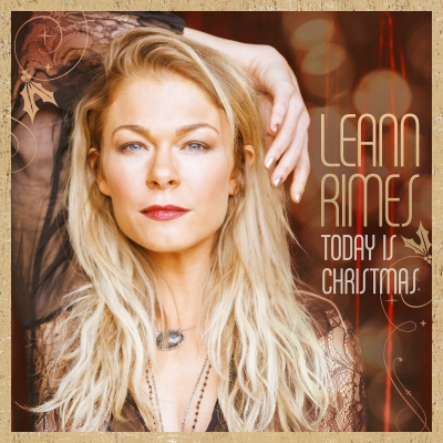 LeAnn Rimes - Today Is Christmas (2015) [WEB Release]