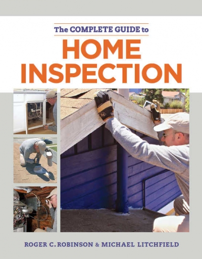 The Complete Guide to Home Inspection