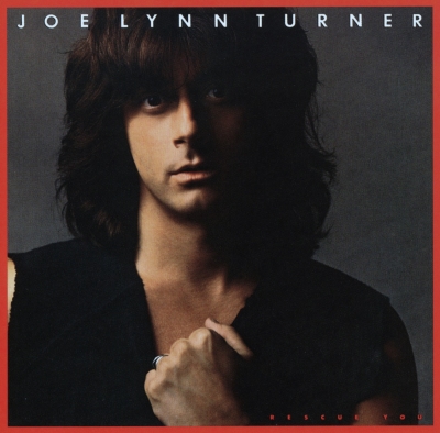 Joe Lynn Turner - Rescue You (1985) [Japan]