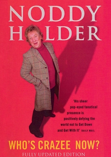 Noddy Holder - Who's Crazee Now? (1999)