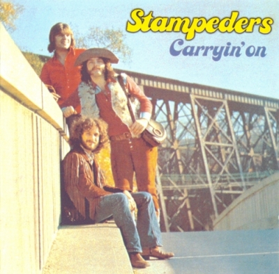 Stampeders - Carryin' On (1972)