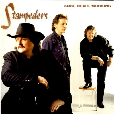 The Stampeders - Sure Beats Working (1997)